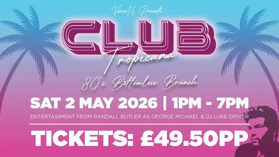 Club Tropicana Bottomless Brunch!