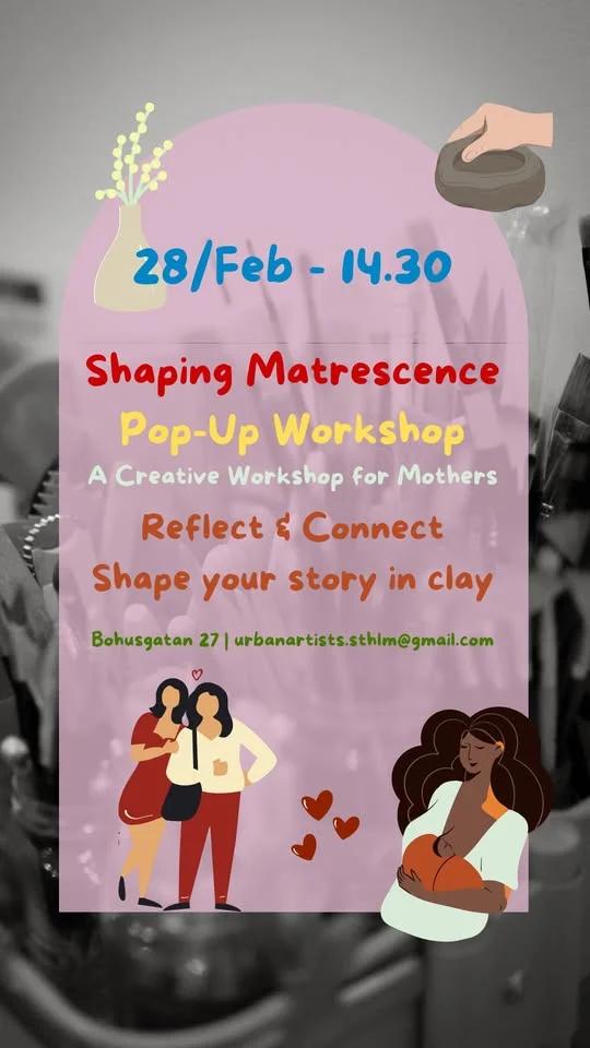 Shaping Matrescence: A Creative Workshop for Mothers