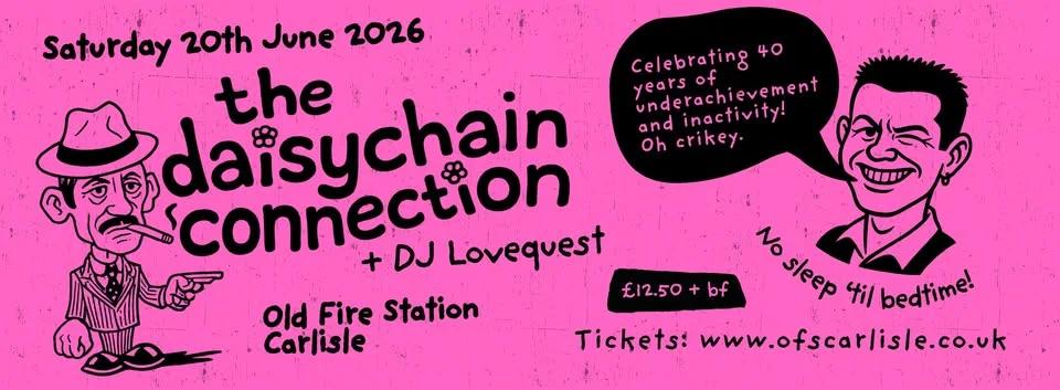 The Daisychain Connection | 40th anniversary | One night only!