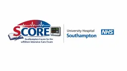 SCORE (Southampton Course for the written Intensive Care Exam)