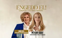 Engedd el! - SOPRON - Péterfi Judit, Bibók Bea
