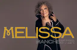 Melissa Manchester - Grammy Winning Singer-Songwriter