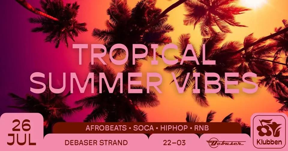 🌴 TROPICAL SUMMER VIBES ☀️ Afrobeats • Soca • Reggaeton • Hiphop • RnB • Dancehall