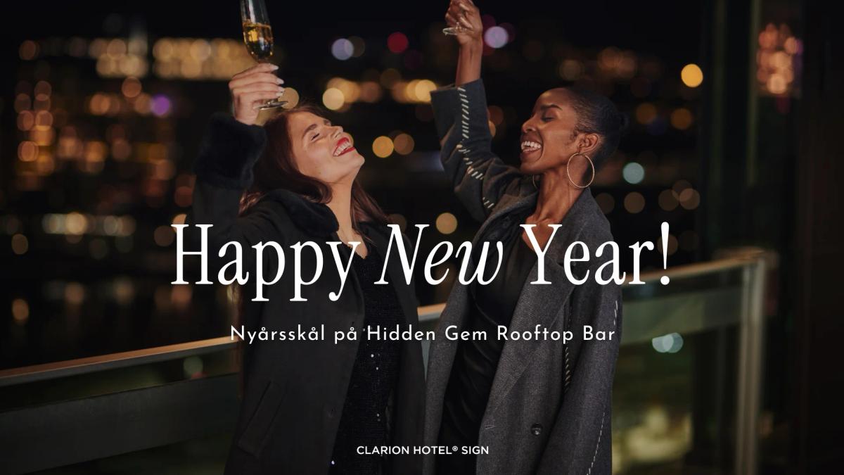 Nyårsskål | Clarion Hotel® Sign