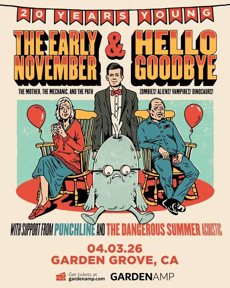 THE EARLY NOVEMBER & HELLOGOODBYE