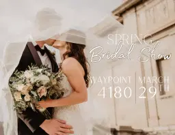 Waypoint 4180 Spring Bridal Show