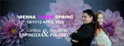 VIENNA TANGO SPRING with Carlitos & Agustina