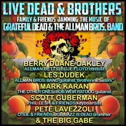 Live Dead & Brothers: The Music of The Dead and Allmans