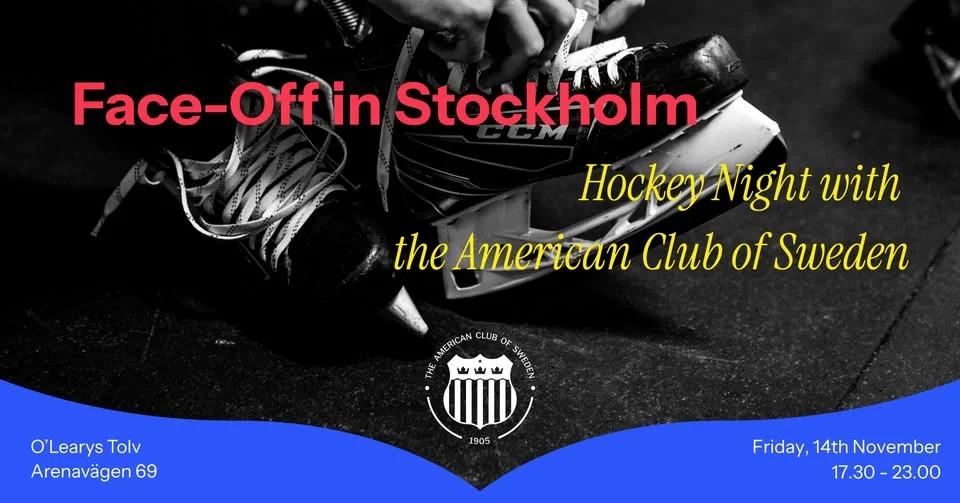 Face-off in Stockholm: Hockey Night with the American Club of Sweden