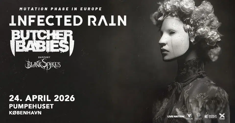 INFECTED RAIN x BUTCHER BABIES: Mutation Phase in Europe Tour 2026 // 24. april 2026 // Pumpehuset
