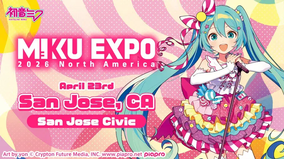 MIKU EXPO 2026 North America in San Jose, CA