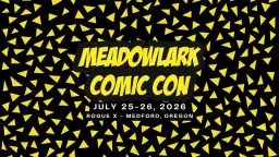 Meadowlark Comic Con 2026