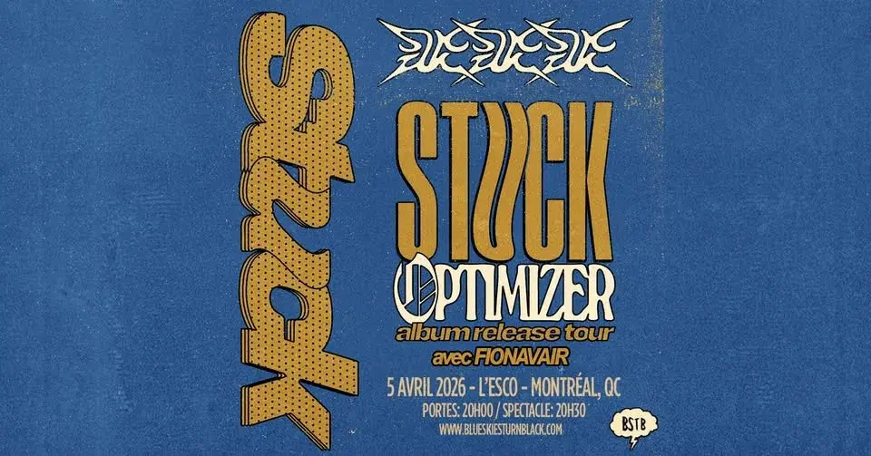 STUCK - Montréal