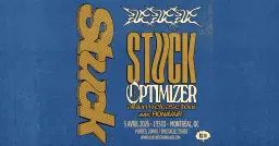 STUCK - Montréal