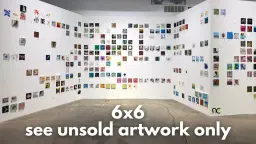 See Unsold 6X6 Artwork Only | July 3 - July 25