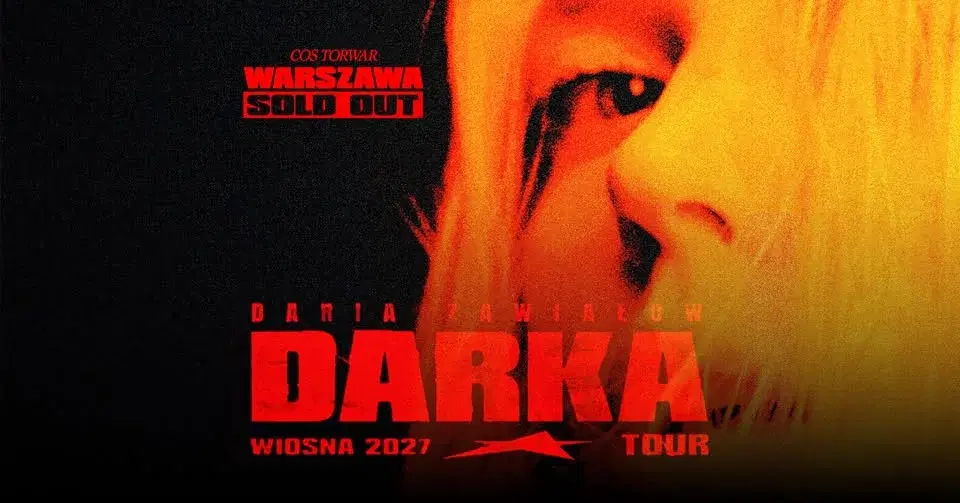 đŠđąđđ đąđšđ§ â
Daria ZawiaĆow: WIOSNA 2027 TOUR â
WARSZAWA - COS TORWAR