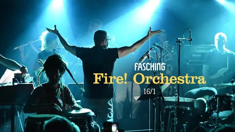 Fire! Orchestra | Fasching, Stockholm
