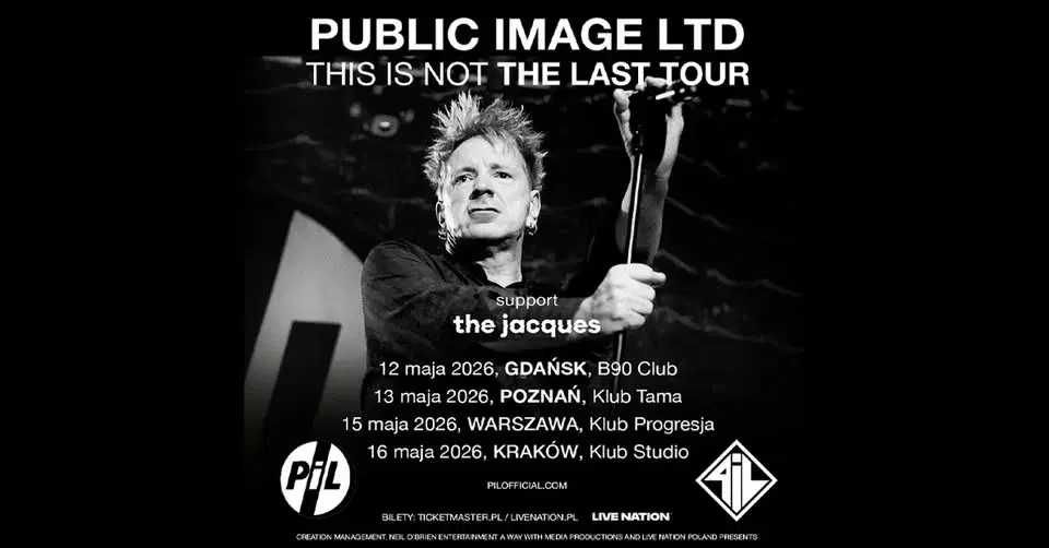Public Image Ltd. - This Is Not The Last Tour - Official Event, 12.05.2026, Klub B90, Gdańsk