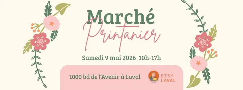 Marché Printanier Etsy Laval - Spécial Fête des Mères