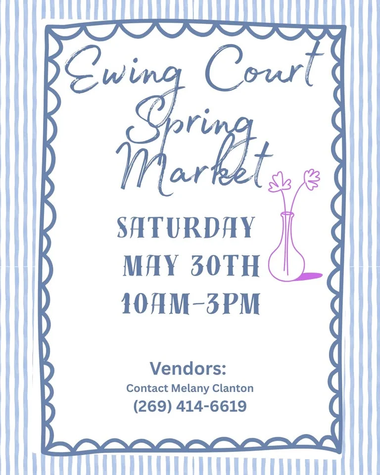 Ewing court Spring Market- EDWARDSBURG