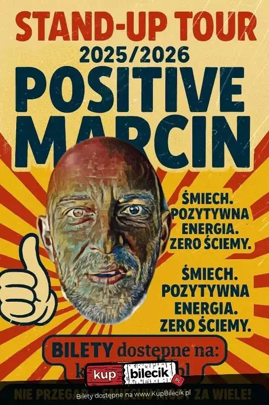 Stand-Up: Positive Marcin - Positive Tour (2 termin)