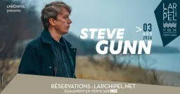 STEVE GUNN - 03/04/26 // CONCERT A L'ARCHIPEL, PARIS