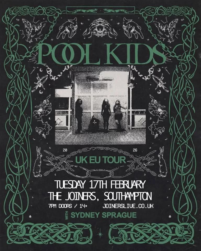 Pool Kids + Sydney Sprague with Get Mendoza at The Joiners, Southampton