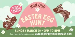 Easter Egg Hunt on the Farm (ADVANCE TICKETS REQUIRED)