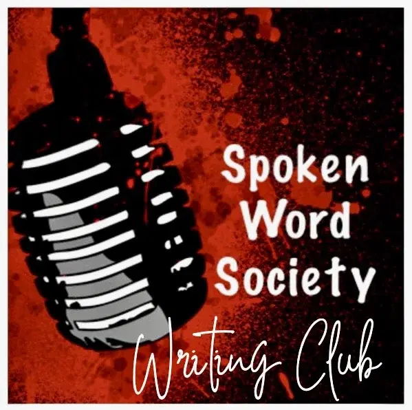 Writing Club - Spoken Word Society