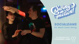 Socialdans för West Coast Swing 18/4