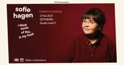 Sofie Hagen - I Think Some Of This Is My Fault | Göteborg