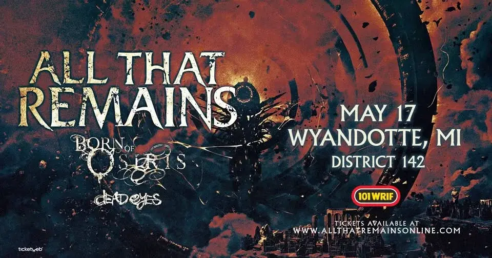 All That Remains with Special Guests Born of Osiris and Dead Eyes