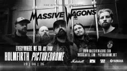 Massive Wagons // Holmfirth Picturedrome