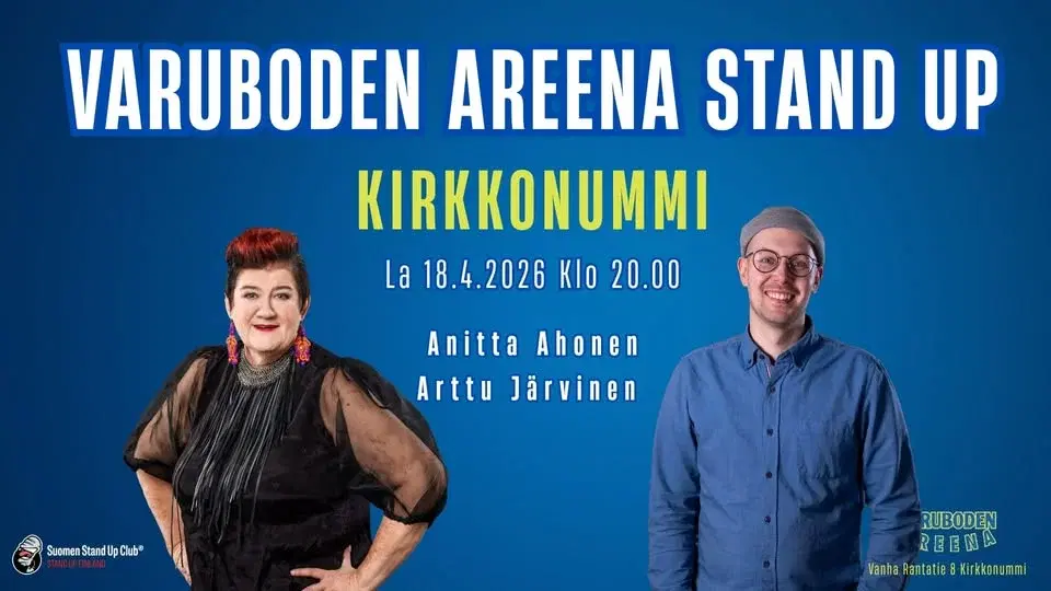 Varuboden Areena Stand Up Club: 18.4.26 Anitta Ahonen, Arttu Järvinen
