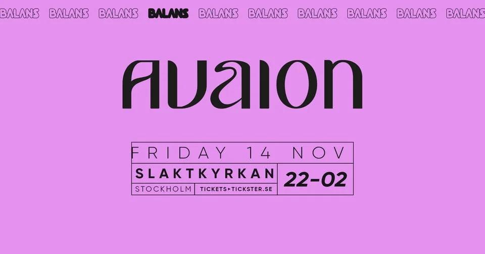 AVAION LIVE - SLAKTKYRKAN Stockholm - FREDAG 14 NOV