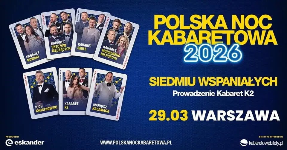 ⭐️29.03.2026 Warszawa⭐️ Polska Noc Kabaretowa 2026 • Siedmiu wspaniałych