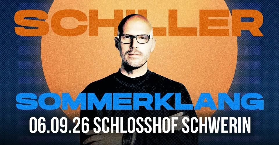 SCHILLER // Schweriner Schloss!
