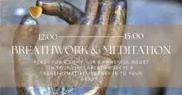 BREATHWORK & MEDITATION