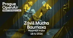 Nejsjetější trojice: Záviš + Mucha + Baumaxa | Prague Open Air
