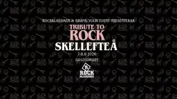 Tribute to Rock Skellefteå 2026
