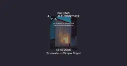 Falling Apart Together | Belgium | Cirque Royal