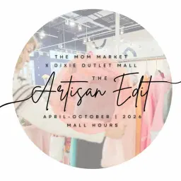 🎨✨THE ARTISAN EDIT at DIXIE OUTLET MALL ✨🎨