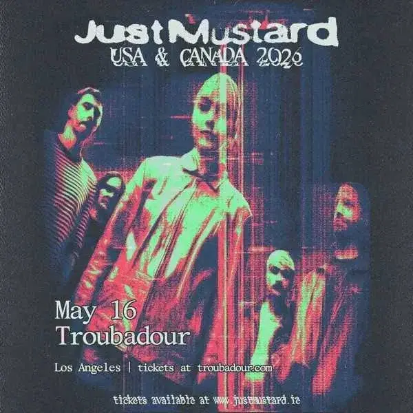Just Mustard at Troubadour