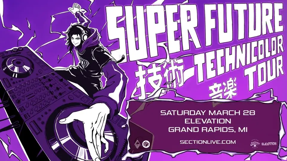 Super Future: Technicolor Tour at Elevation - Grand Rapids, MI