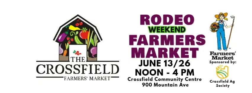 Crossfield Farmers Market - Rodeo Weekend Farmers Market