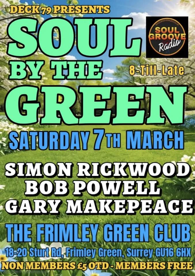 SOUL BY THE GREEN