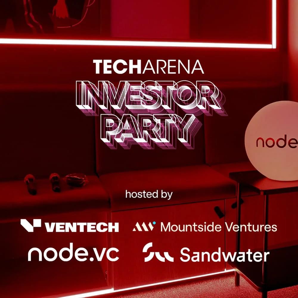 Official Techarena Investor Party by node.vc, Mountside Ventures, Sandwater & Ventech