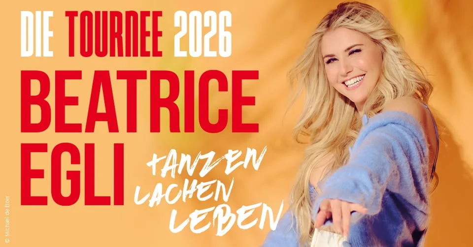 Beatrice Egli - Tanzen, Lachen, Leben - Tournee 2026 | Wien