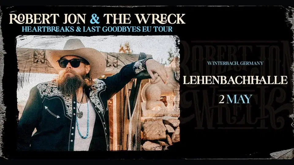 ROBERT JON & THE WRECK - Heartbreaks & Last Goodbyes Tour 2026 | WINTERBACH