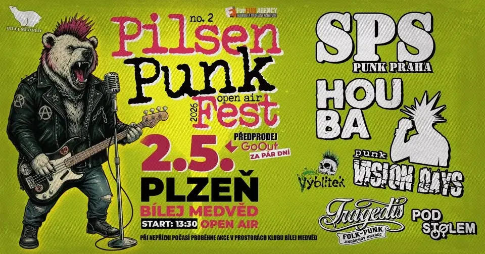 PILSEN PUNK FEST no.2 / BÍLEJ MEDVĚD / SPS / HOUBA / VISION DAYS A DALŠÍ